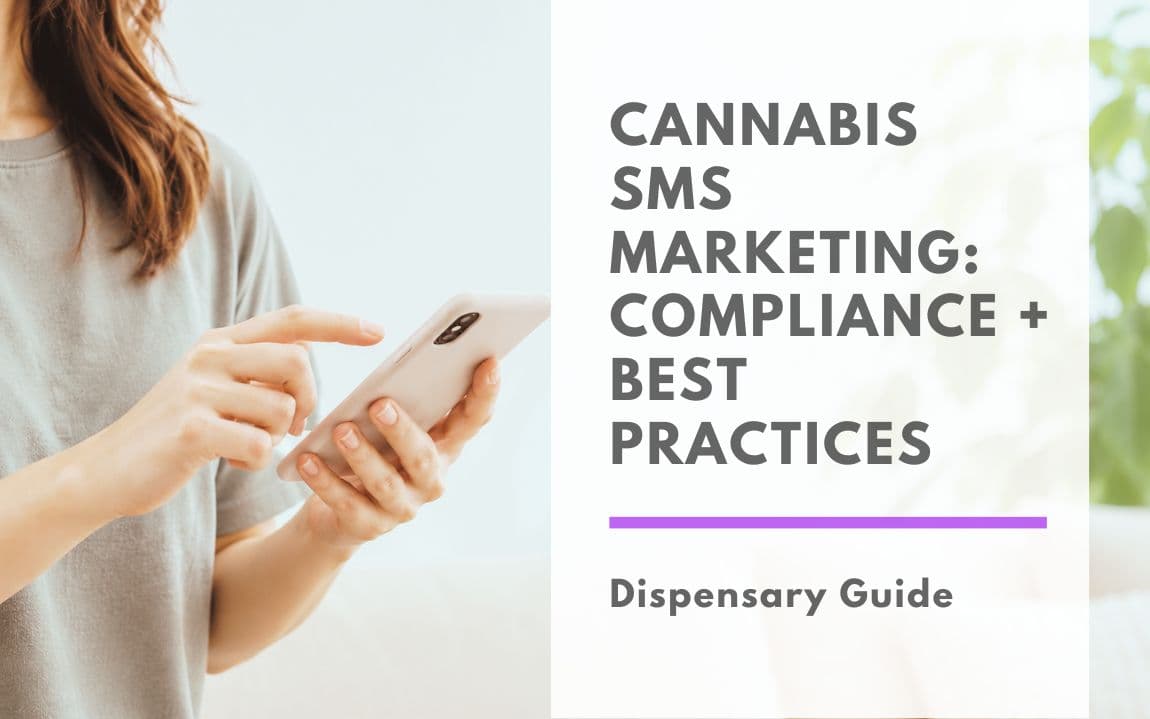 Banner: Cannabis SMS Marketing: Compliance and Best Practices