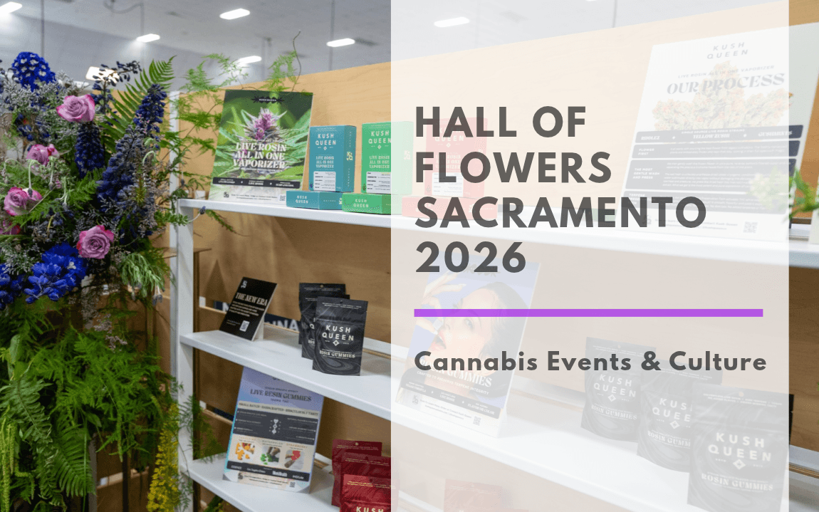 Hall of Flowers Sacramento 2026 blog banner, showing a cannabis trade show booth of product shelves and florals beside the title