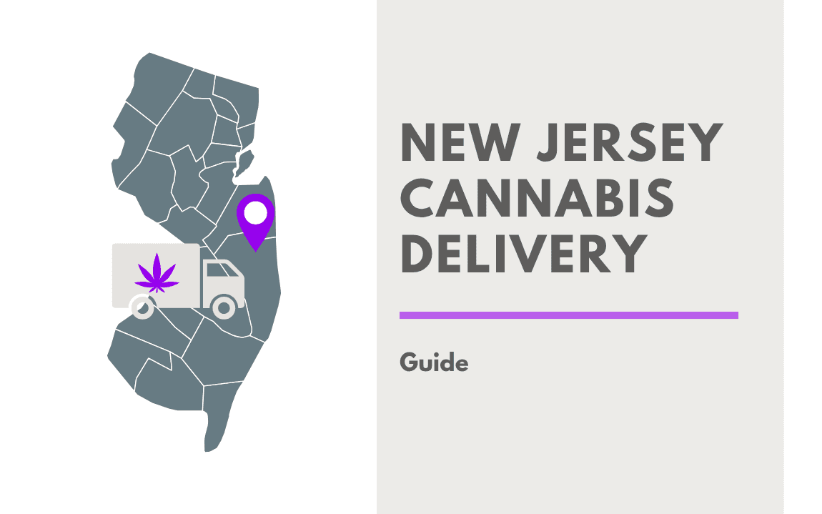 Title graphic reading "New Jersey Cannabis Delivery Guide" with a map of the state of New Jersey, a cannabis delivery truck and a point on the map resembling a destination
