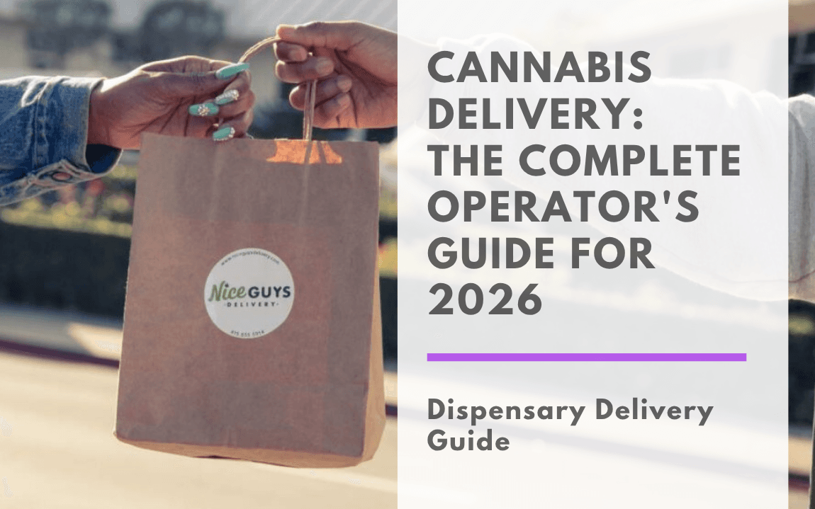 A customer receives a sealed cannabis delivery order in a paper bag from a delivery driver.
Image Text reads "Cannabis Delivery: The Complete Operator's Guide for 2026"