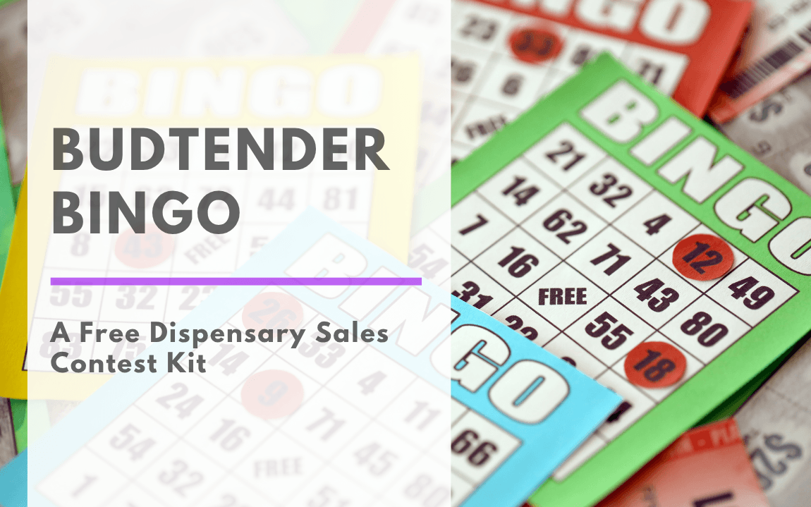 A blog banner image that says "Budtender Bingo: A Free Dispensary Sales Contest Kit" with bingo cards laying behind the text with some numbers stamped
