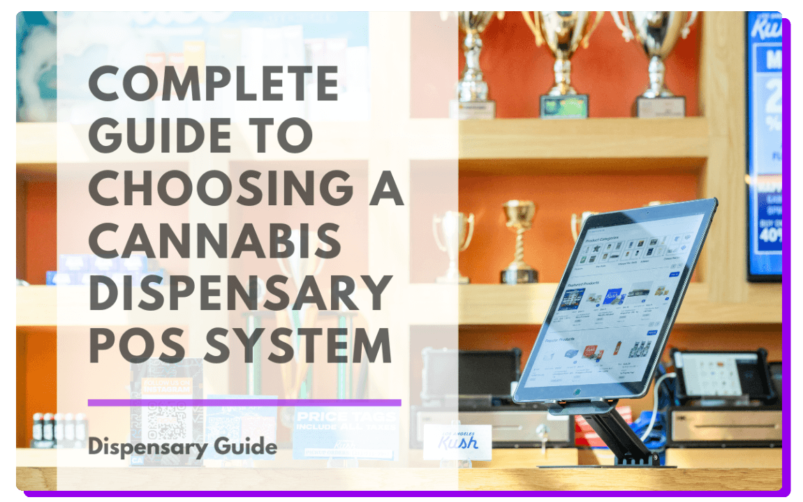 A sleek dispensary checkout counter featuring Meadow’s point of sale system on a tablet, displaying a live cannabis menu with product categories and pricing. The background includes a shelf of trophies and retail signage. This image links to a blog article guiding retailers on how to choose the best dispensary POS system.